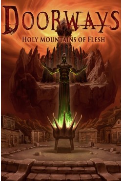 Doorways: Holy Mountains of Flesh - скачать торрент