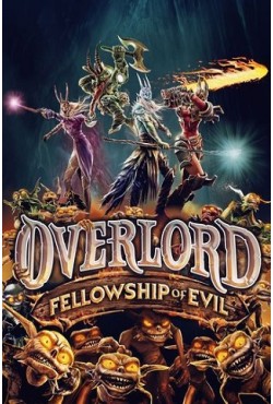Overlord: Fellowship of Evil - скачать торрент