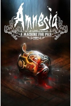 Amnesia: A Machine For Pigs - скачать торрент
