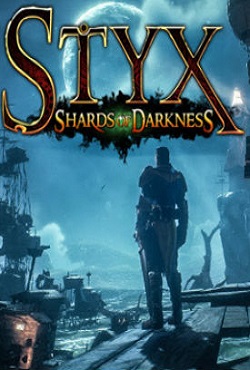 Styx: Shards of Darkness - скачать торрент