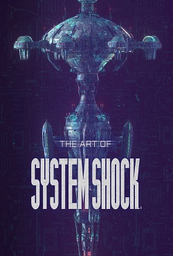System Shock 2022 - скачать торрент