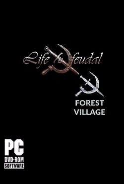 Life is Feudal: Forest Village - скачать торрент