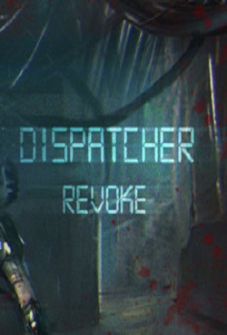 Dispatcher: Revoke - скачать торрент