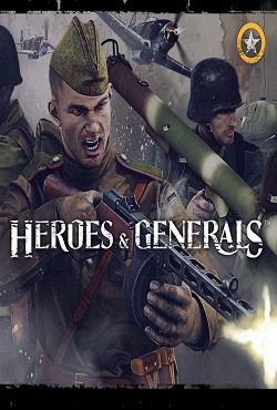 Heroes & Generals - скачать торрент