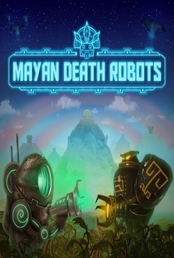Mayan Death Robots - скачать торрент