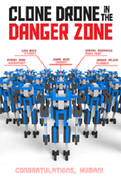 Clone Drone in the Danger Zone - скачать торрент