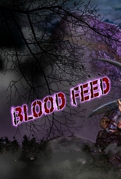 Blood Feed - скачать торрент