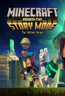 Minecraft Story Mode Season 2 - скачать торрент