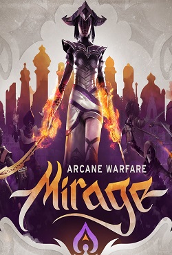 Mirage: Arcane Warfare - скачать торрент