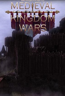 Medieval Kingdom Wars - скачать торрент