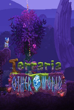 Terraria Otherworld - скачать торрент