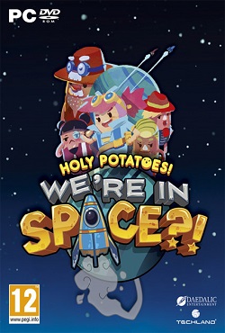 Holy Potatoes! We’re in Space?! - скачать торрент