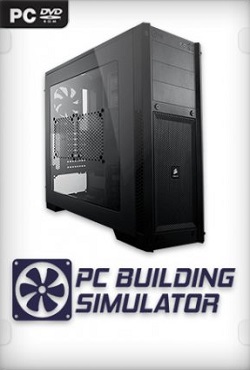 PC Building Simulator - скачать торрент