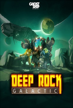 Deep Rock Galactic на русском - скачать торрент