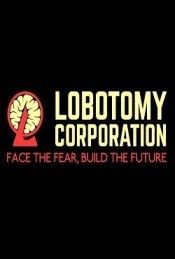 Lobotomy Corporation Monster Management Simulation