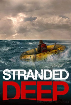 Stranded Deep 2022 - скачать торрент