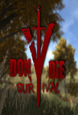 Don't Die Survival - скачать торрент