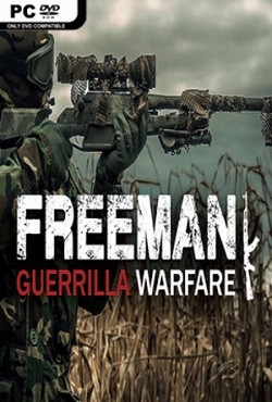 Freeman Guerrilla Warfare Механики - скачать торрент