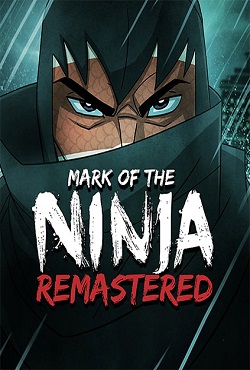 Mark of the Ninja Remastered - скачать торрент