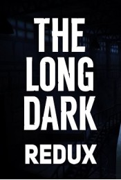 The Long Dark Redux
