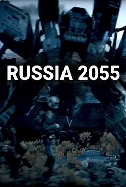 Russia 2055 - скачать торрент