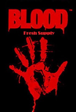 Blood Fresh Supply - скачать торрент