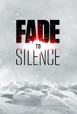 Fade to Silence 1.0.2025 Hotfix 5 - скачать торрент