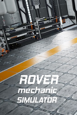 Rover Mechanic Simulator - скачать торрент