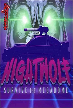 Nightwolf Survive the Megadome - скачать торрент