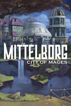 Mittelborg City of Mages - скачать торрент