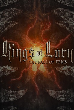 Kings of Lorn The Fall of Ebris - скачать торрент