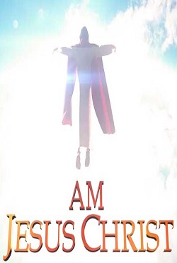 I Am Jesus Christ - скачать торрент