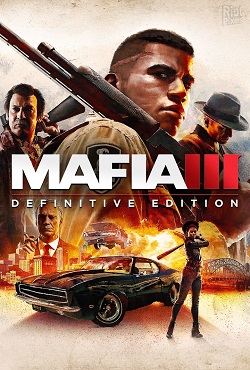 Mafia 3 Definitive Edition - скачать торрент