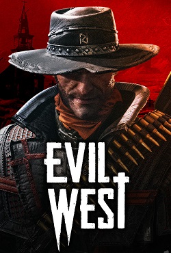 Evil West - скачать торрент