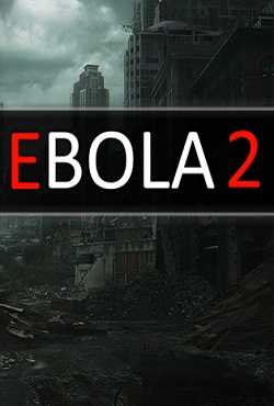 Ebola 2 - скачать торрент