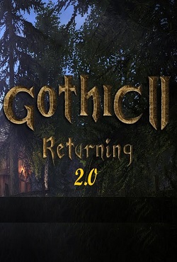 Gothic 2 Возвращение 2.0 - скачать торрент