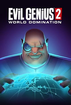 Evil Genius 2 World Domination - скачать торрент