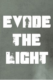 Evade The Light