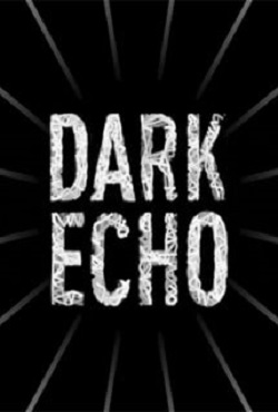 Dark Echo - скачать торрент